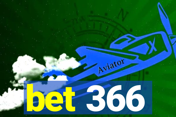 bet 366